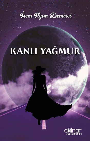 Kanlı Yağmur - Gülnar Yayınları Kitap