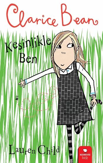 Kesinlikle Ben - Clarice Bean - Redhouse Kidz Yayınları Kitap
