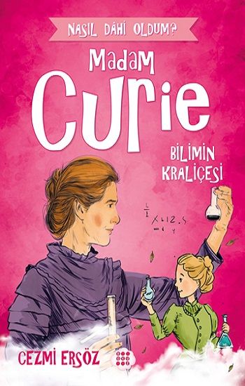 Madam Curie-Bilimin Kraliçesi - Dokuz Yayınları Kitap