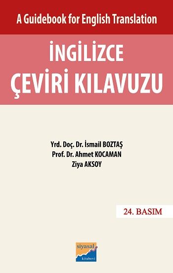 İngilizce Çeviri Kılavuzu - Cevap Anahtarı (A Guidebook For English Translation) - İsmail BOZTAŞ Ahmet KOCAMAN Ziya AKSOY, Dil Öğrenimi Türkçe kitap kapağı