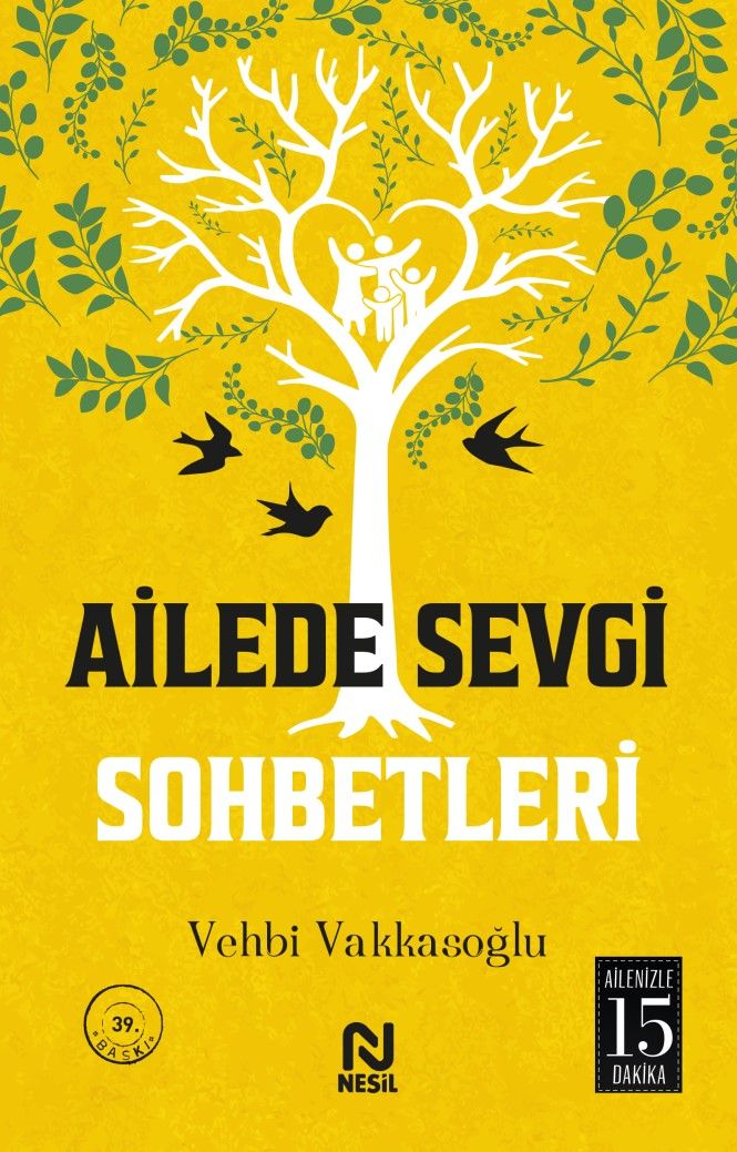 Ailede Sevgi Sohbetleri - Nesil Yayınları Kitap