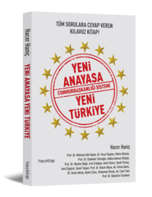 Yeni Anayasa Cumhurbaşkanlığı Sistemi Yeni Türkiye - Hayykitap Kitap