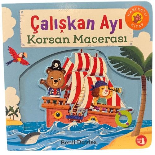Çalışkan Ayı - Korsan Macerası (Ciltli) - Büyülü Fener Yayınları Kitap