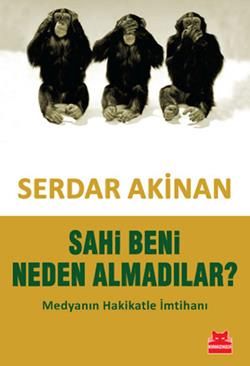 Sahi Beni Neden Almadılar? - Kırmızı Kedi Yayınevi Kitap