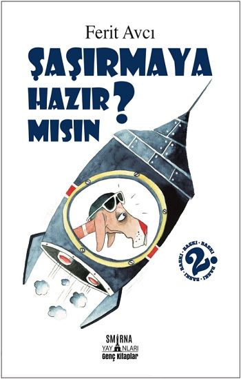 Şaşırmaya Hazır Mısın? - Smirna Yayınları Kitap