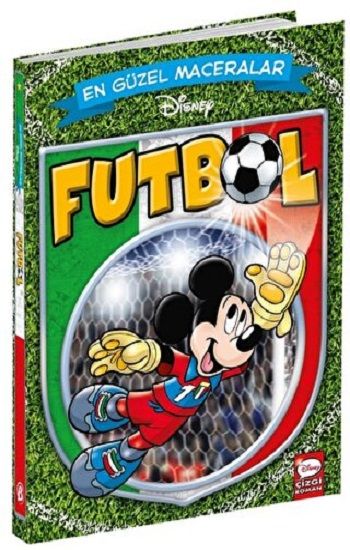 Disney Futbol En Güzel Maceralar Serisi - Beta Kids Kitap