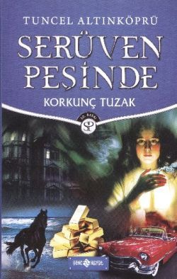 Serüven Peşinde 8 - Korkunç Tuzak - Genç Hayat Kitap