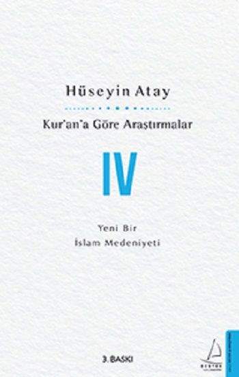 Kur’an’a Göre Araştırmalar IV - Destek Yayınları Kitap