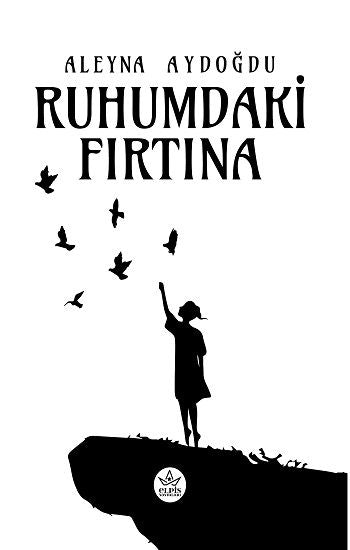 Ruhumdaki Fırtına - Elpis Yayınları Kitap