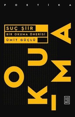 Suç Şiir - Ketebe Yayınları Kitap