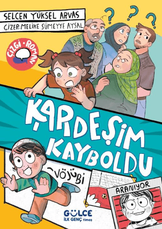 Kardeşim Kayboldu - Gülce Kitap Kitap