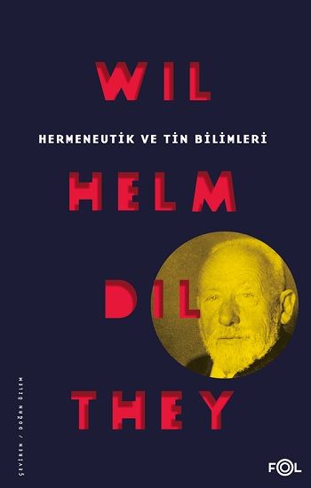 Hermeneutik ve Tin Bilimleri - Fol Kitap Kitap