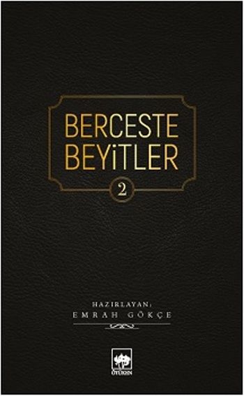 Berceste Beyitler 2 - Ötüken Neşriyat Kitap