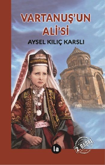 Vartanuş’un Ali’si - La Kitap Yayınları Kitap