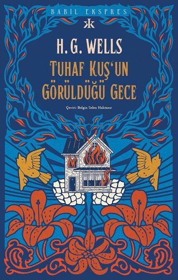 Tuhaf Bir Kuş’un Görüldüğü Gece - Kafka Yayınevi Kitap
