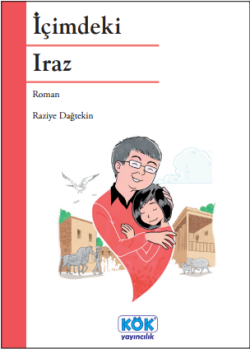 İçimdeki Iraz - Kök Yayınevi Kitap