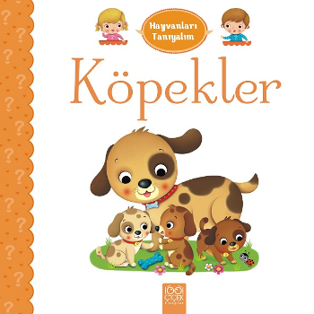 Hayvanları Tanıyalım - Köpekler - 1001 Çiçek Kitaplar Kitap