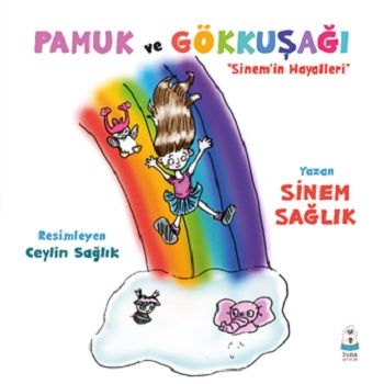 Pamuk ve Gökkuşağı - Luna Çocuk Yayınları Kitap