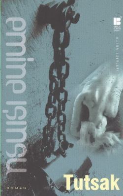 Tutsak - Bilge Kültür Sanat Kitap