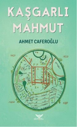 Kaşgarlı Mahmut - Altınordu Yayınları Kitap