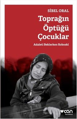 Toprağın Öptüğü Çocuklar - Can Yayınları Kitap
