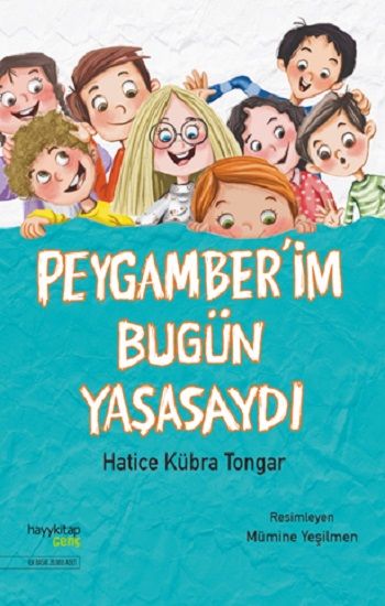 Peygamber’im Bugün Yaşasaydı - Hayykitap Kitap
