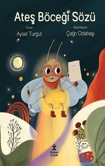 Ateş Böceği Sözü - Doğan Çocuk Kitap