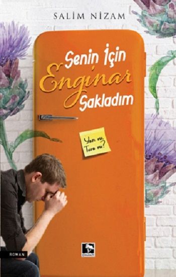 Senin İçin Enginar Sakladım - Çınaraltı Yayınları Kitap