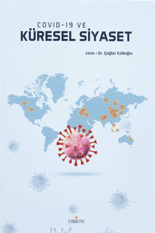 Covid-19 ve Küresel Siyaset - Orion Kitabevi Kitap