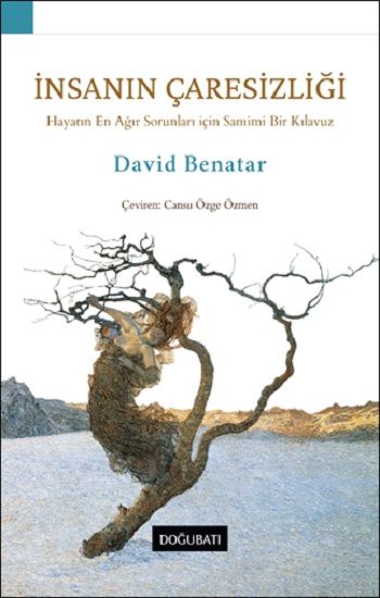 İnsanın Çaresizliği - Doğu Batı Yayınları Kitap