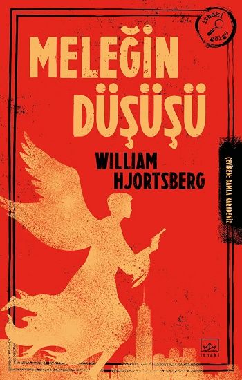 Meleğin Düşüşü - İthaki Yayınları Kitap