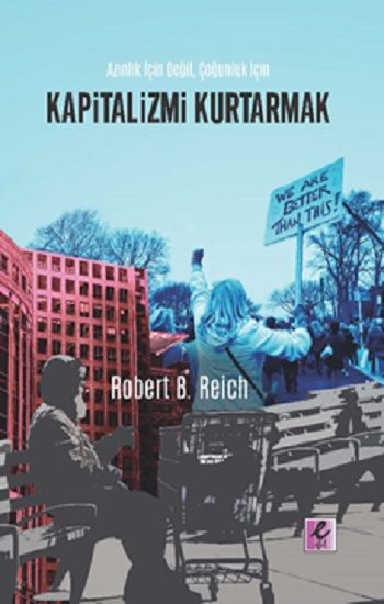 Kapitalizmi Kurtarmak - Efil Yayınevi Kitap
