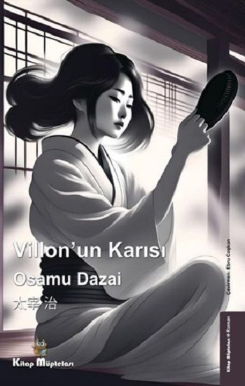 Villon'un Karısı - Kitap Müptelası Yayınları Kitap