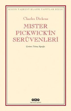Mister Pickwick’in Serüvenleri - Charles Dickens, Roman Öykü Türkçe kitap kapağı