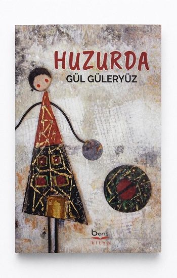 Huzurda - Barış Kitap Kitap