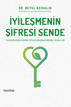 İyileşmenin Şifresi Sende - Hayykitap Kitap