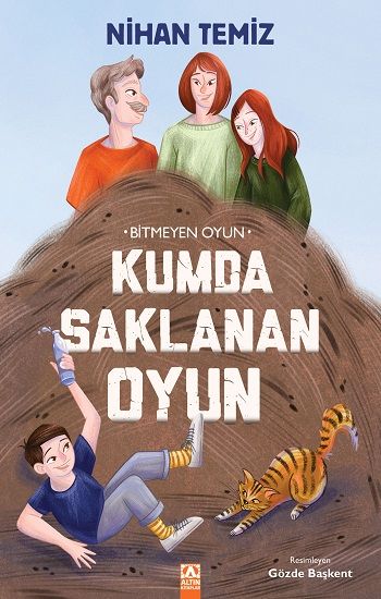 Kumda Saklanan Oyun - Altın Kitaplar - Özel Ürün Kitap