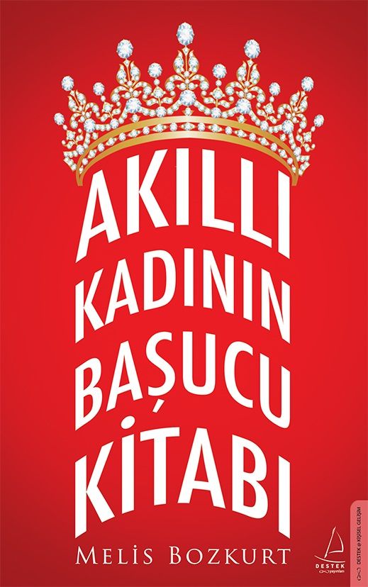 Akıllı Kadının Başucu Kitabı - Destek Yayınları Kitap