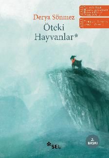 Öteki Hayvanlar - Sel Yayıncılık Kitap
