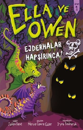 Ella ve Owen 1 - Ejderhalar Hapşırınca! ( Ciltli ) - Babil Kitap Kitap