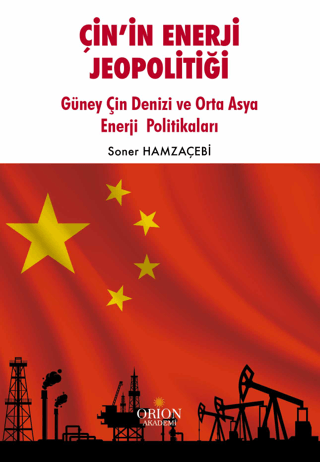 Çin’in Enerji Jeopolitiği - Orion Kitabevi Kitap