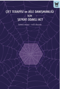 Çift Terapisi ve Aile Danışmanlığı İçin Şefkat Odaklı Act - Nika Yayınevi Kitap