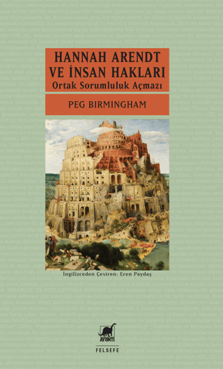 Hannah Arendt ve İnsan Hakları: Ortak Sorumluluk Açmazı - Ayrıntı Yayınları Kitap