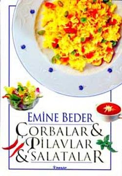 Çorbalar   Pilavlar   Salatalar - İnkılap Kitabevi Kitap