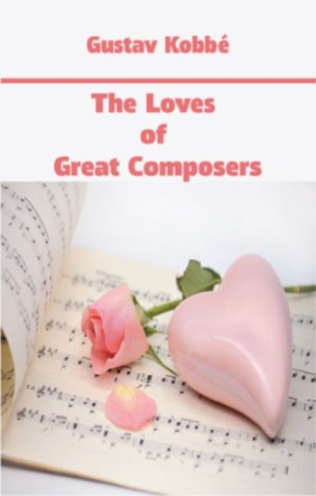The Loves of Great Composers - Platanus Publishing Kitap