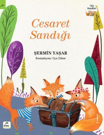 Tilki Masalları 1 - Cesaret Sandığı - Elma Çocuk Kitap