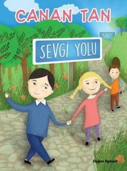 Sevgi Yolu - Doğan Egmont Yayıncılık Kitap