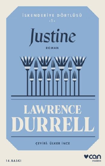Justine İskenderiye Dörtlüsü -1 - Can Yayınları Kitap