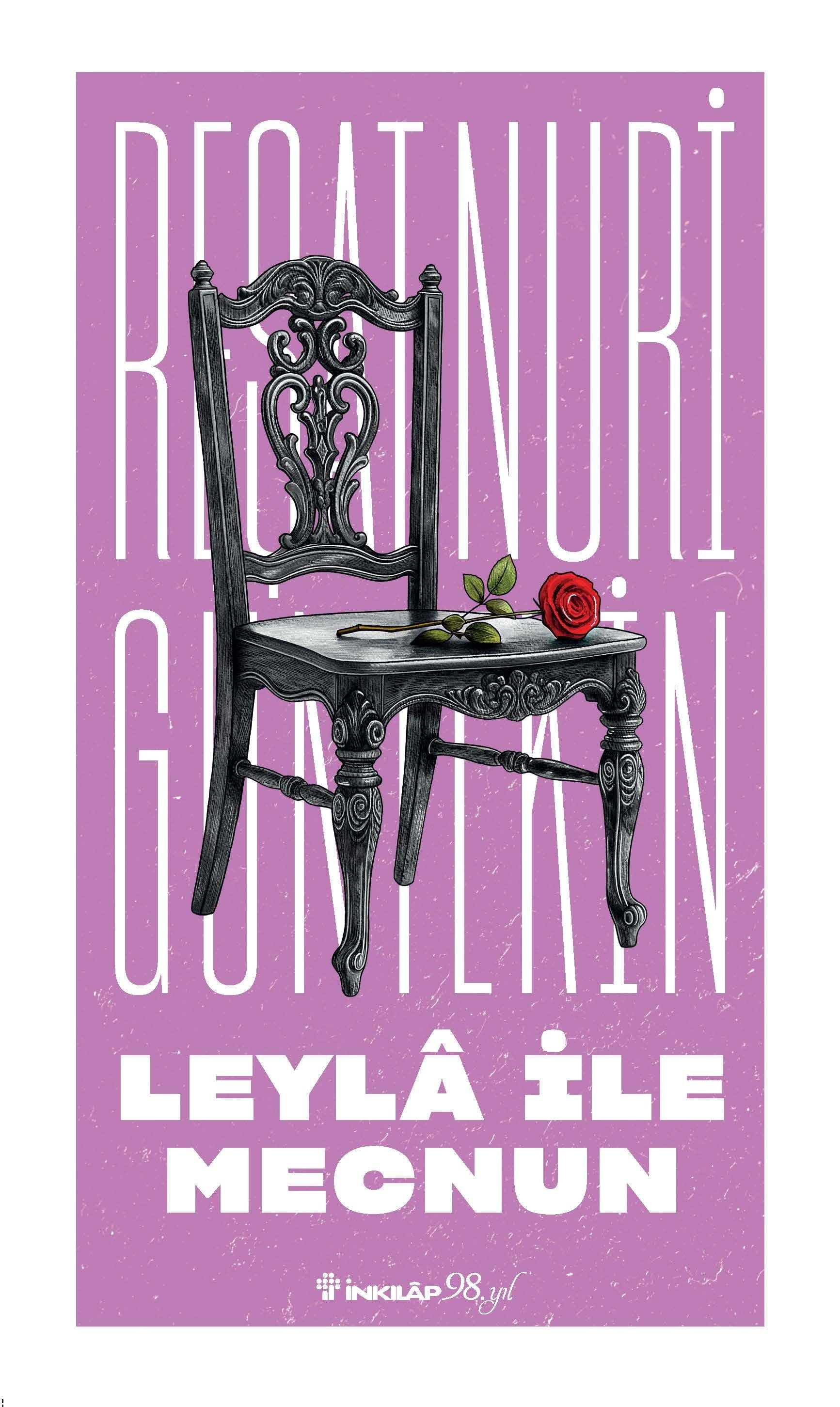 Leyla ile Mecnun - Reşat Nuri Güntekin Yayınları Kitap