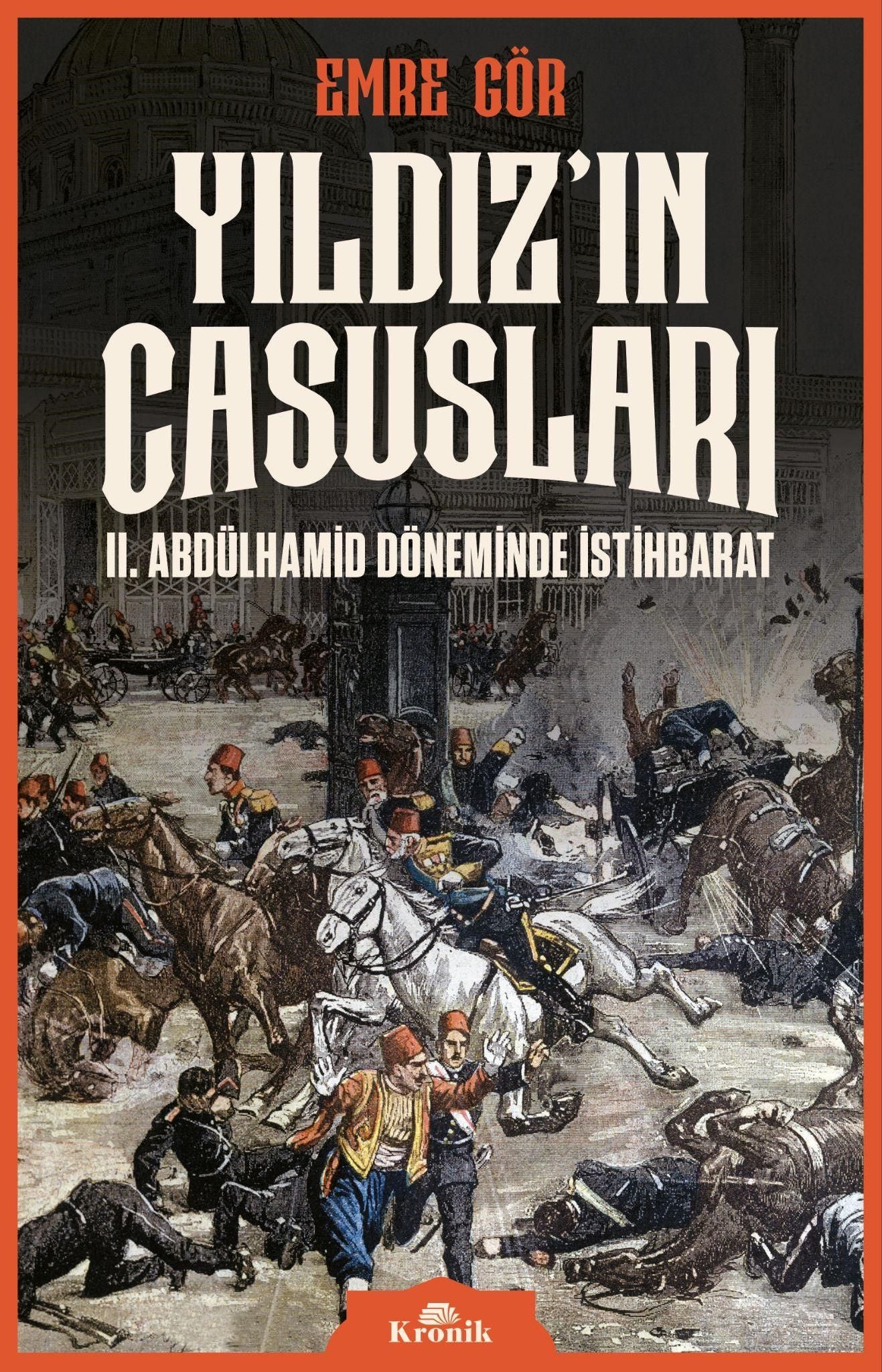 Yıldız’ın Casusları - Kronik Kitap Kitap